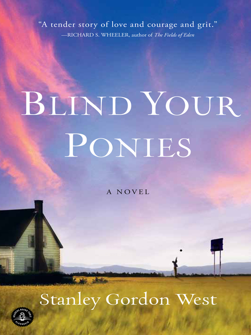Title details for Blind Your Ponies by Stanley Gordon West - Wait list